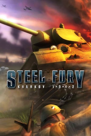 Скачать Steel Fury Kharkov 1942