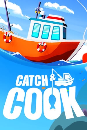 Скачать Catch and Cook: Fishing Adventure