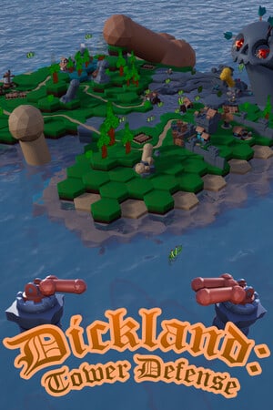 Скачать Dickland: Tower Defense