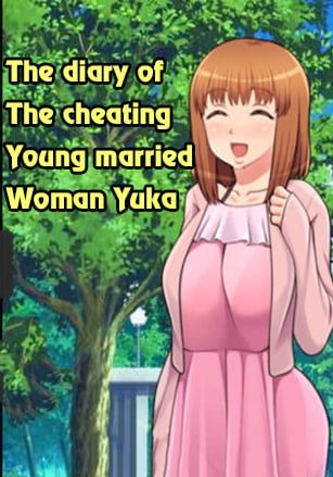 Скачать The diary of the cheating young married woman, Yuka