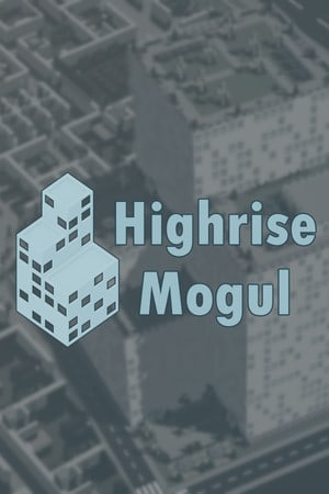 Скачать Highrise Mogul