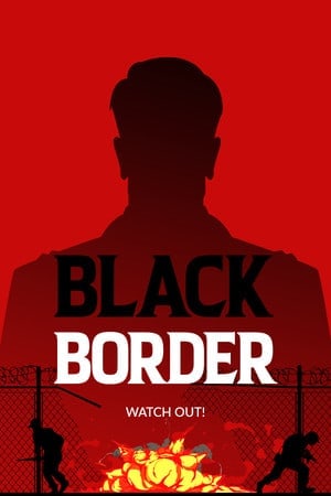 Скачать Black Border: Border Simulator Game