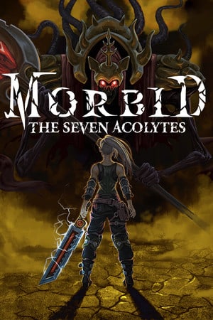 Скачать Morbid: The Seven Acolytes