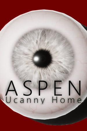 Скачать ASPEN: Uncanny Home