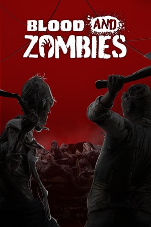 Скачать Blood And Zombies