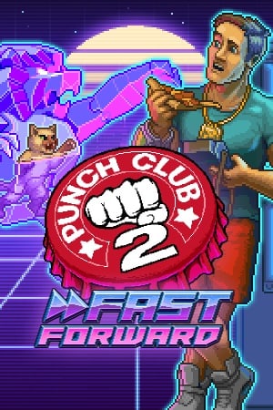 Скачать Punch Club 2: Fast Forward