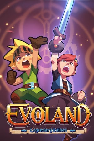 Скачать Evoland Legendary Edition