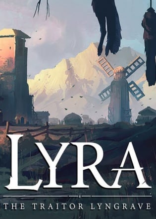 Скачать Lyra: The Traitor Lyngrave