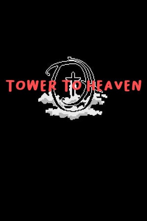 Скачать Tower To Heaven