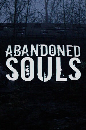 Скачать Abandoned Souls