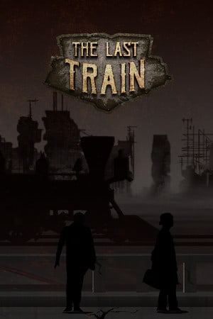 Скачать The Last Train - Definitive Edition