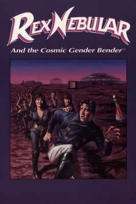 Скачать Rex Nebular and the Cosmic Gender Bender