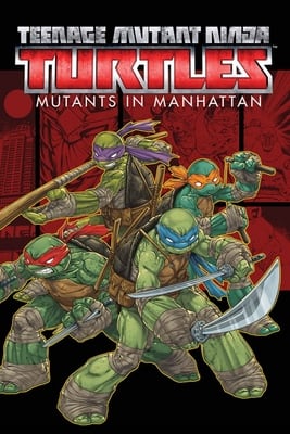 Скачать Teenage Mutant Ninja Turtles: Mutants in Manhattan