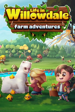 Скачать Life in Willowdale: Farm Adventures