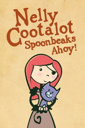 Скачать Nelly Cootalot: Spoonbeaks Ahoy! HD