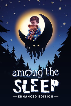 Скачать Among the Sleep - Enhanced Edition