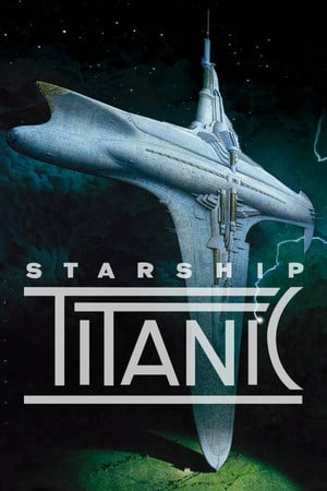 Скачать Starship Titanic