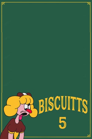 Скачать Biscuitts 5