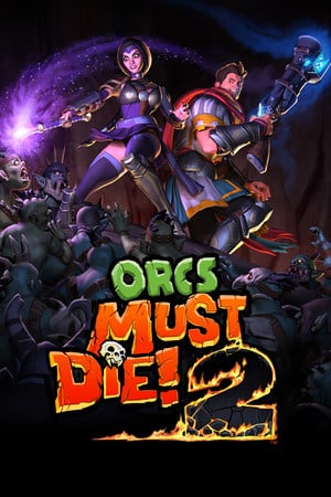 Скачать Orcs Must Die! 2