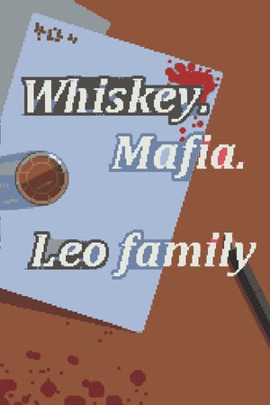 Скачать Whiskey.Mafia. Leo's Family