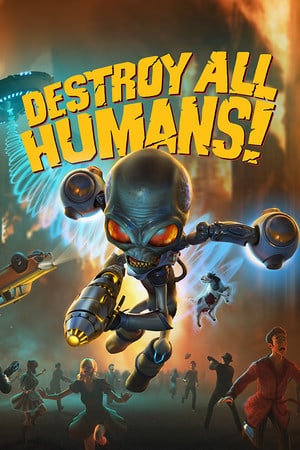 Скачать Destroy All Humans!