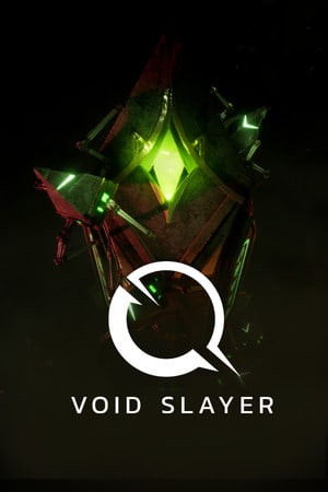 Скачать Void Slayer