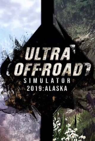 Скачать Ultra Off-Road 2019: Alaska