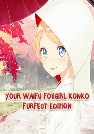 Скачать Your Waifu Foxgirl Konko - Furfect Edition