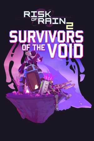 Скачать Risk of Rain 2: Survivors of the Void