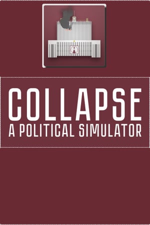 Скачать Collapse: A Political Simulator