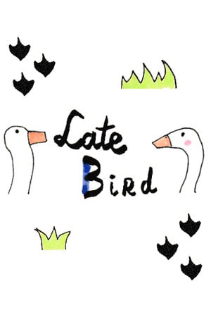 Скачать Late Bird