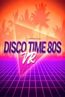 Скачать Disco Time 80s VR