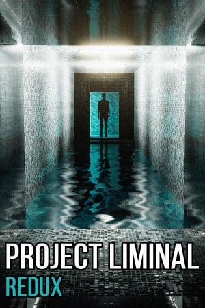 Скачать Project Liminal Redux