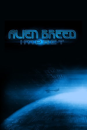 Скачать Alien Breed: Impact