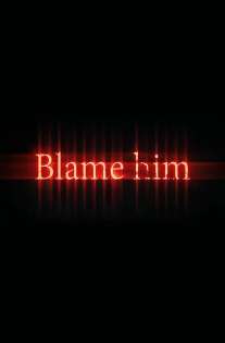 Скачать Blame Him