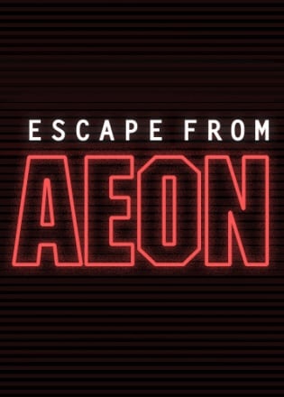 Скачать Escape From Aeon