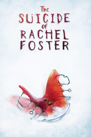 Скачать The Suicide of Rachel Foster