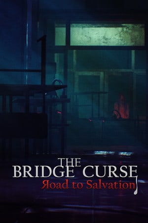 Скачать The Bridge Curse Road to Salvation