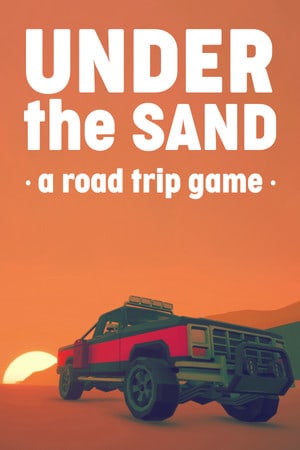 Скачать Under the Sand REDUX - a road trip game