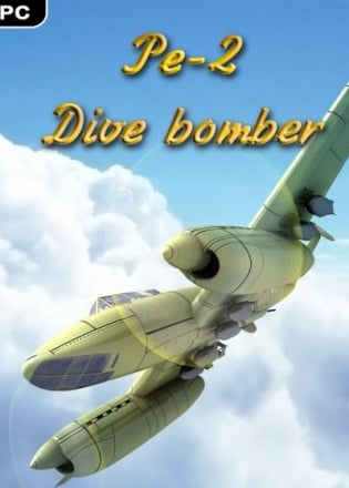 Скачать Pe-2: Dive Bomber