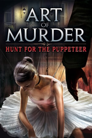 Скачать Art of Murder - Hunt for the Puppeteer