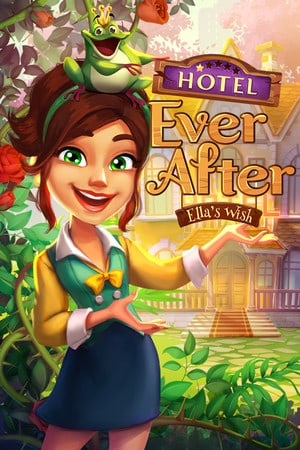 Скачать Hotel Ever After - Ella's Wish