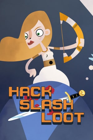 Скачать Hack, Slash, Loot