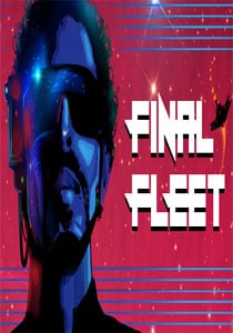 Скачать Final Fleet