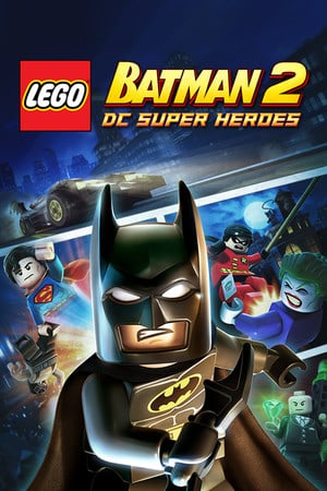 Скачать LEGO Batman 2: DC Super Heroes