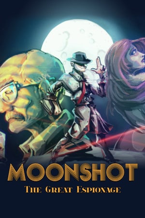 Скачать Moonshot - The Great Espionage