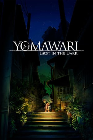 Скачать Yomawari: Lost in the Dark