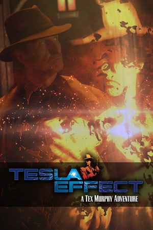 Скачать Tesla Effect: A Tex Murphy Adventure