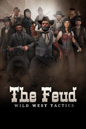 Скачать The Feud: Wild West Tactics