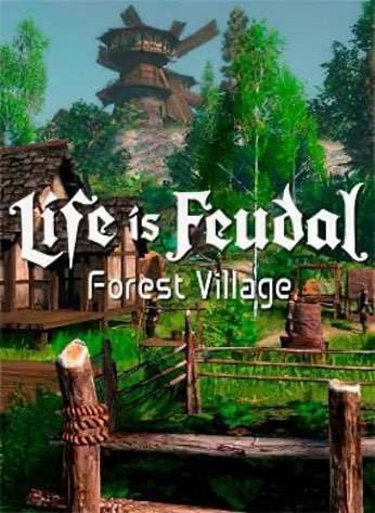 Скачать Life is Feudal: Forest Village